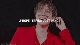J-HOPE - Trivia: Just Dance  [lyrics español]