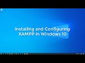 Installing and Configuring XAMPP