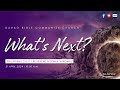 What's Next?  I  Rev. Norman Naromal