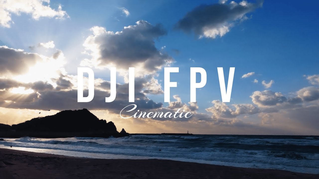 Dji Fpv Cinematic Youtube
