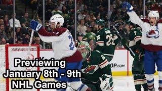 Previewing January 8th and 9th NHL Games