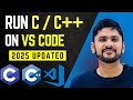 How to Setup C/C++ in VS Code [Updated 2025] Complete Installation with example | Amit Thinks