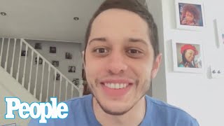Pete Davidson Hilariously Reveals His Secret to Love: "You Just Gotta Be Yourself" | PEOPLE