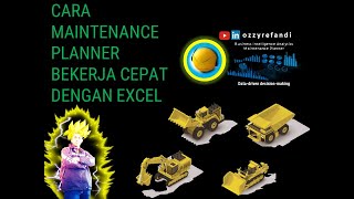 Cara kerja cepat Maintenance Planner dengan Excel