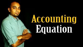 হিসাব সমীকরণ (Accounting Equation) | Razib Ahmed