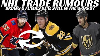 NHL Trade Rumours - Bruins & Flames Trade? Vegas, TB + 2021 Update