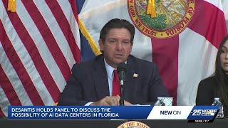 Gov. DeSantis holds panel to discuss possibility of AI data centers in Florida