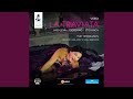 La traviata*: Act II: Invitato a qui seguirmi (Violetta, Alfredo, Tutti)