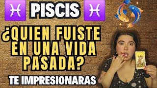 Piscis  ¿Quien fuiste en tu vida pasada? Te sorprenderás