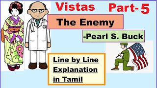 The Enemy in Tamil | Part 5 | Pearl S. Buck | Vistas