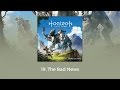 Horizon Zero Dawn OST - The Bad News