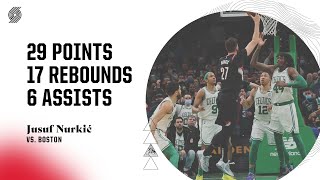 Jusuf Nurkić Highlights (29 points, 17 rebounds) | Trail Blazers vs. Celtics | Jan. 21, 2022