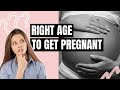 What's the RIGHT age to get PREGNANT? - Fertility expert explains