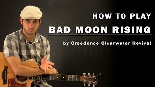 Bad Moon Rising (Creedence Clearwater Revival) | How To Play | Beginner Guitar Lesson