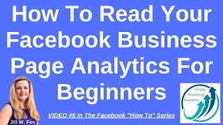 How To Read Your Facebook Business Page Analytics For Beginners