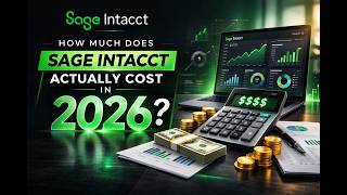 Sage Intacct Pricing — Real Costs, Modules & Review (2026)