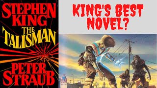 The Talisman - Stephen King & Peter Straub - BOOK REVIEW