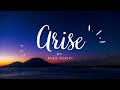 Arise by Alex Feaizi (Baha'i Ridvan Celebration Song)