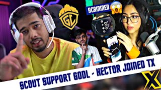 ScOut Support GodLike - Hector Joined Tx | Kaashvi Got Scammed 😱