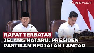 Presiden Prabowo Gelar Rapat Terbatas Pastikan Persiapan Nataru Berjalan Lancar | OneNews Update