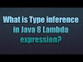 Java 8 lambda-Type inference |  Java 8 Lambda Type Inference