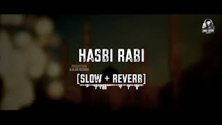 Hasbi Rabbi || Slowed + Reverb || Huda Sisters || Super hit salam || Naat Lovers