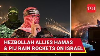 Hamas, PIJ's Rocket Attack As Israel Burns In Hezbollah 'Hellfire' | Iran-backed Groups Warn