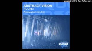 Abstract Vision – Rocket (Photographer's Intro Edit)