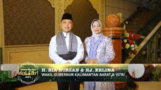 Greeting Idul Fitri 1444 Hijriyah Wakil Gubernur Kalimantan Barat  beserta Istri