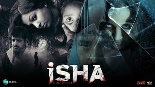 Isha Full Movie Hindi Dubbed Confirm TV Release Date| Isha Malayalam Horror Movie Hindi dubbed