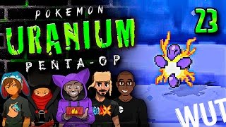 Pokémon Uranium 5-Player Nuzlocke - Ep 23 