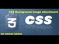 How To Use CSS Background Attachment, How To Use  CSS Background Shorthand property