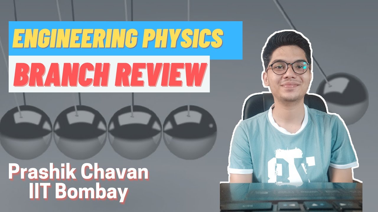 Engineering Physics Branch Review | Curriculum | Best Colleges ...