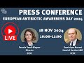 ECDC press conference - 18 November - European Antibiotic Awareness Day 2024