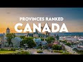 All 10 PROVINCES in CANADA Ranked WORST to BEST