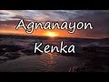 Agnanayon Kenka