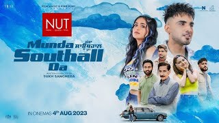 Munda Southall Da ( FULL MOVIE ) Armaan Bedil _ Sukh Sanghera _Tanu Grewal _ Preet Aujla _ Sam Malhi