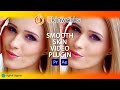 Smooth Skin Video Effect Plugin ft. Skinworks | First Look