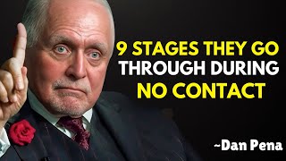 9 Stages They Go Through During No Contact | Dan Pena | Best Motivational Speech