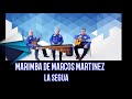 LA CEGUA, MARIMBA DE MARCOS MARTINEZ