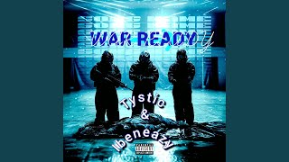 War Ready (feat. Ibeneazy)