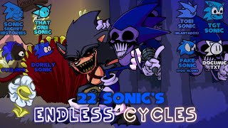 FNF - Endless Cycles / 22 Sonic's (Lord X/Majin Sonic/SonicEXE)