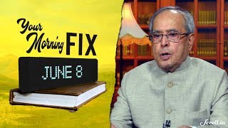 Your Morning Fix: Why did Congress stalwart Pranab Mukherjee address the RSS?