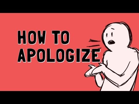 How to Apologize How to Apologize