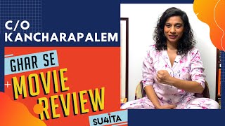 C/o Kancharapalem Review by Sucharita Tyagi | Ghar Se Movie Review | Rana Daggubati Netflix Telugu