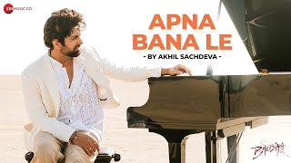 Apna Bana Le by Akhil Sachdeva | Bhediya | Varun Dhawan & Kriti Sanon | Sachin-Jigar, Amitabh B