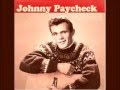 Johnny Paycheck -  If I'm Gonna Sink I Might As Well Go To To The Bottom