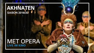 AKHNATEN | Trailer | MET OPERA LIVE IM KINO | SAISON 2019/2020