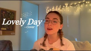 Lovely Day - Cover