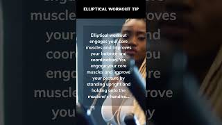 ELLIPTICAL WORKOUT TIP #ellipticalworkout #short #freshhealth